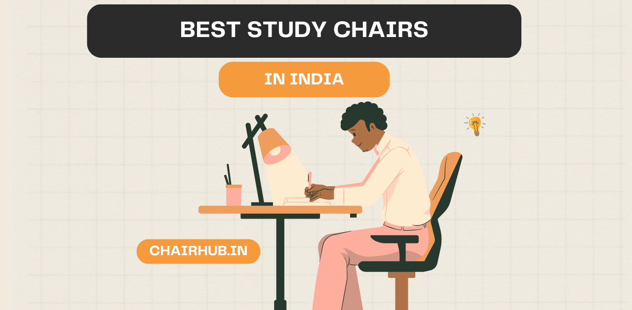 best study chairs in india